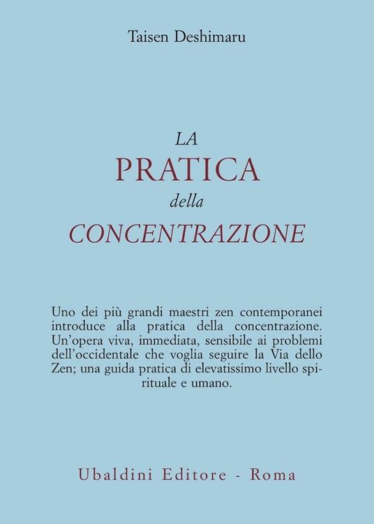 La pratica della concentrazione - Taïsen Deshimaru - copertina