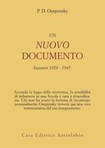 Un nuovo documento. Incontri (1928-1945)