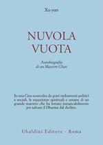 Nuvola vuota. Autobiografia di un maestro chan