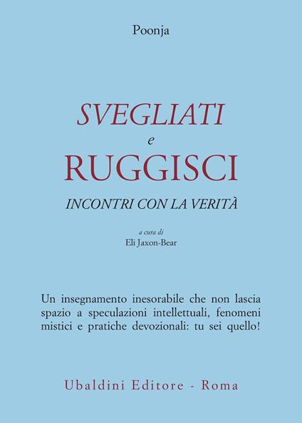 Svegliati e ruggisci. Incontri con la verità - Hariwansh L. Poonja - copertina