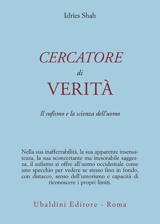 Cercatore di verità. Il sufismo e la scienza dell'uomo - Idries Shah - copertina