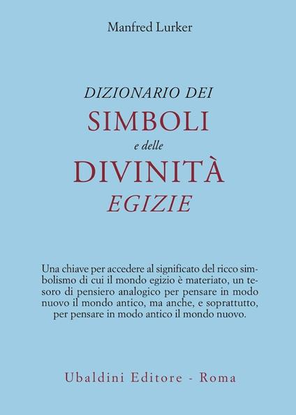 Dizionario dei simboli e delle divinità egizie - Manfred Lurker - copertina