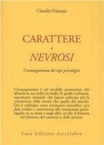 Carattere e nevrosi. L'enneagramma dei tipi psicologici