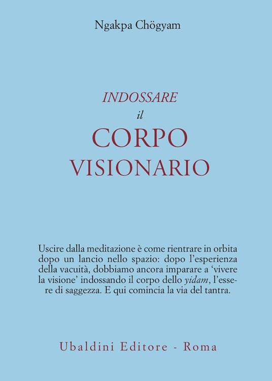 Indossare il corpo visionario - Ngakpa Chögyam - copertina