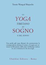 Lo yoga tibetano del sogno e del sonno