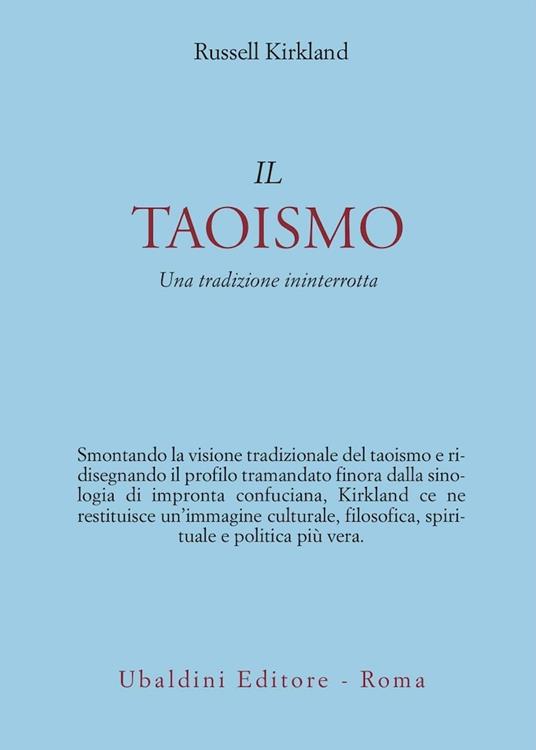 Il taoismo. Una tradizione ininterrotta - Russell Kirkland - copertina