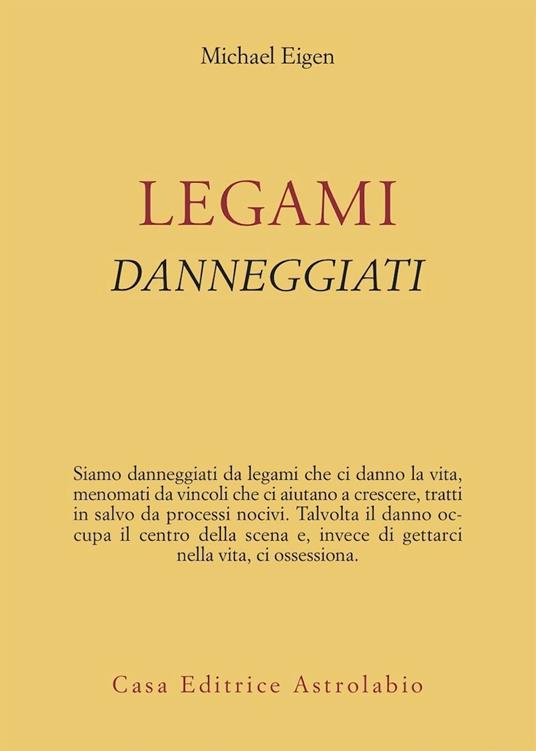 Legami danneggiati - Michael Eigen - copertina