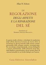 La regolazione degli affetti e la riparazione del sé