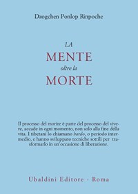 Il libro tibetano dei morti. La grande liberazione attraverso l'udire nel  Bardo - Libro Astrolabio Ubaldini