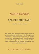 Mindfulness e salute mentale. Terapia, teoria e scienza