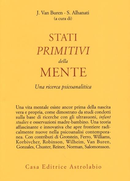 Stati primitivi della mente. Una ricerca psicoanalitica - copertina