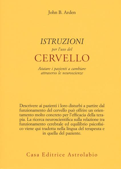 Istruzioni per l'uso del cervello - John Arden - copertina