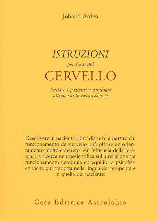 Istruzioni per l'uso del cervello - John Arden - copertina