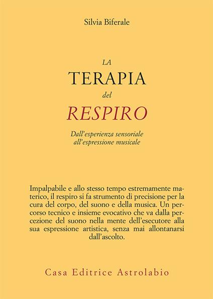 La terapia del respiro. Dall'esperienza sensoriale all'espressione musicale - Silvia Biferale - ebook