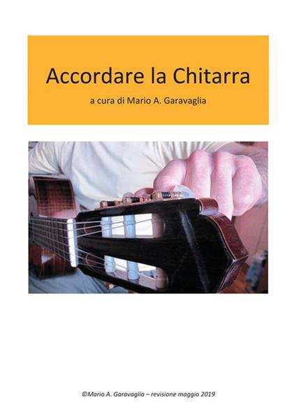 Accordare la chitarra - Garavaglia, Mario A. - Ebook - EPUB3 con Adobe DRM  | IBS