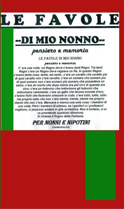 Le favole di mio nonno. Pensiero e memoria - Cosmopolito - ebook