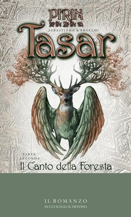 Il canto della foresta. Tasar. Vol. 2 - Sebastiano B. Brocchi - copertina