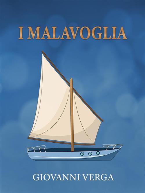 I Malavoglia - Giovanni Verga - ebook