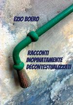 Racconti inopinatamente decontestualizzati