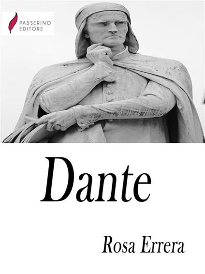 Dante - Rosa Errera - ebook