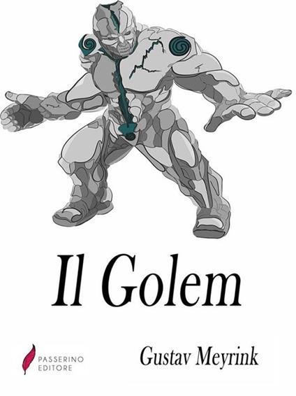 Il Golem - Gustav Meyrink - ebook