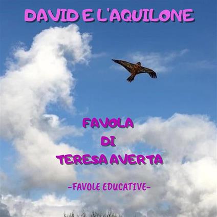 David e l'aquilone - Teresa Averta - ebook