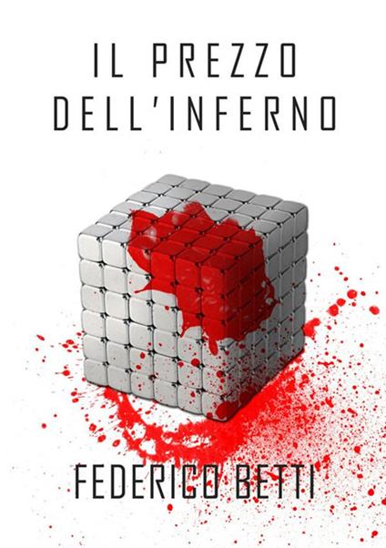 Il prezzo dell'inferno - Federico Betti - copertina