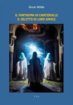 Il fantasma di Canterville-Il delitto di Lord Arthur Savile