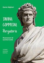 La Divina Commedia. Purgatorio