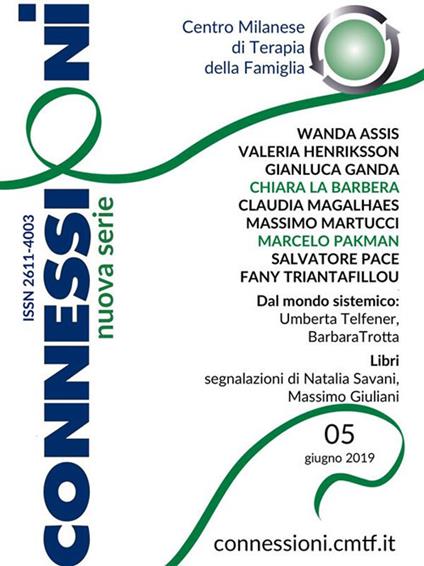 Connessioni. Rivista di consulenza e ricerca sui sistemi umani. Nuova serie (2019). Vol. 5 - Centro milanese di terapia della famiglia - ebook