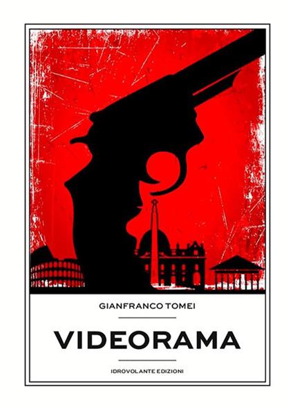 Videorama - Gianfranco Tomei - ebook