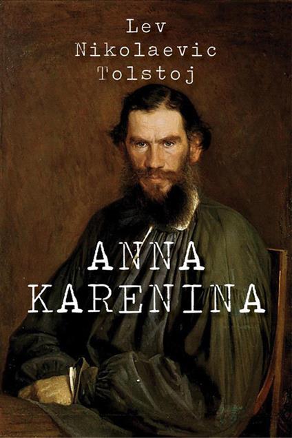 Anna Karenina - Lev Tolstoj - ebook