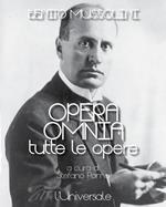 Opera omnia. Tutte le opere