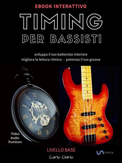 Timing per bassisti. Vol. 1 - Carlo Chirio - ebook