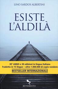 Esiste l'aldilà