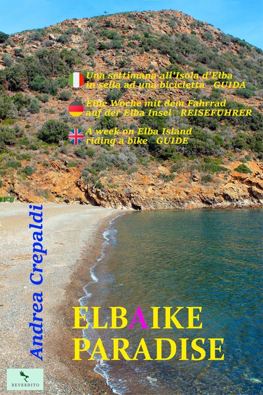 ELBAIKE PARADISE - Andrea Crepaldi - ebook