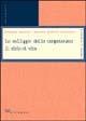 Lo sviluppo delle competenze: il ciclo di vita - Assunto Quadrio Aristachi,Annalisa Galardi - copertina