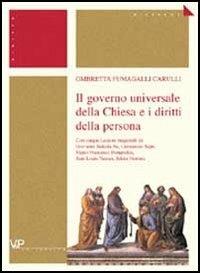 Il governo universale della Chiesa e i diritti della persona - Ombretta Fumagalli Carulli - copertina