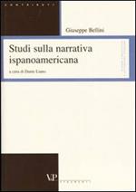 Studi sulla narrativa ispanoamericana. Ediz. italiana e spagnola