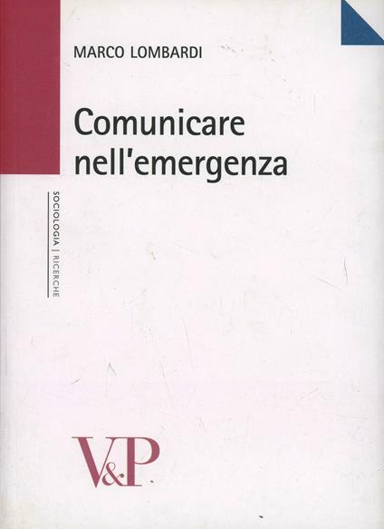 Comunicare nell'emergenza - Marco Lombardi - copertina