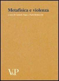 Metafisica e storia della metafisica. Vol. 30: Metafisica e violenza. - copertina