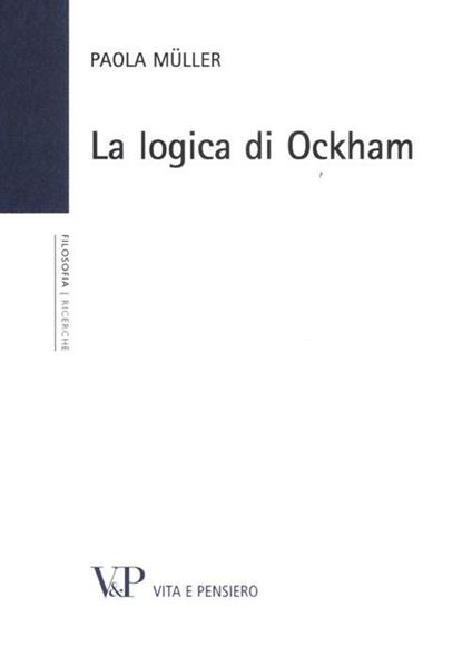 La logica di Ockham - Paola Müller - copertina