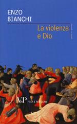 La violenza e Dio