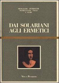 Dai solariani agli ermetici. Studi sulla letteratura italiana degli anni Venti e Trenta - copertina