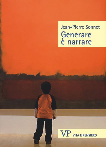 Generare è narrare - Jean-Pierre Sonnet - copertina