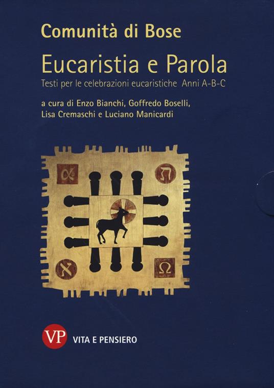 Eucaristia e parola. Testi per le celebrazioni eucaristiche. Anni A, B, C - copertina