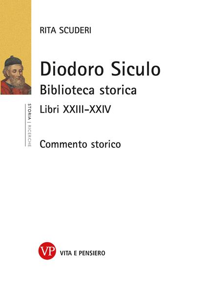 Diodoro Siculo. Biblioteca storica. Libri XXIII-XXIV. Commento storico - Rita Scuderi - copertina