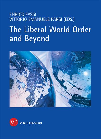 The liberal world order and beyond - copertina