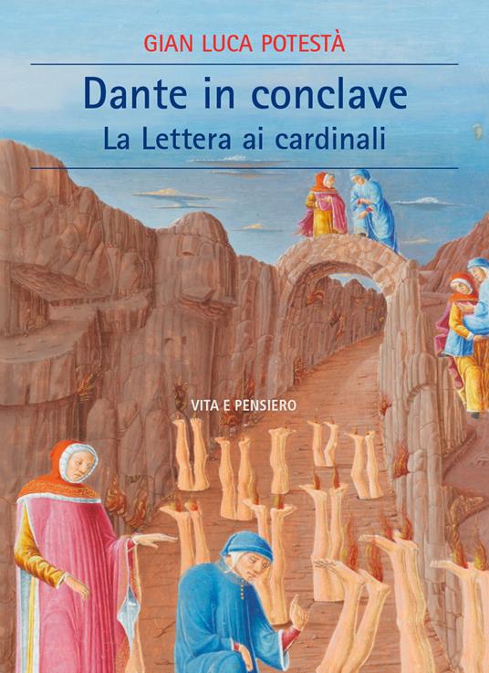 Dante in Conclave. La lettera ai cardinali - Gian Luca Potestà - copertina