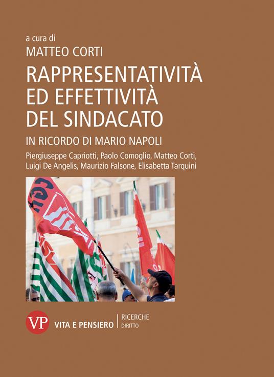 Rappresentatività ed effettività del sindacato. In ricordo di Mario Napoli. Nuova ediz. - copertina